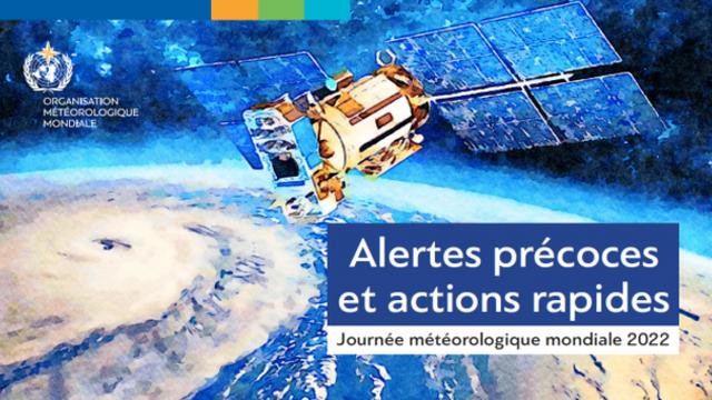Journée mondiale de la météorologie ce 23 mars : alertes précoces et actions rapides